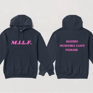 Making incredible leaps foward (M.I.L.F)